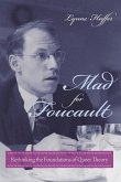 Mad for Foucault (eBook, ePUB)