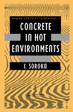 Concrete in Hot Environments (eBook, PDF) - Soroka, I.