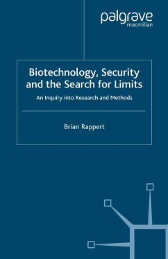 Biotechnology, Security and the Search for Limits (eBook, PDF)