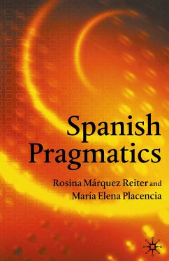 Spanish Pragmatics (eBook, PDF) - Placencia, M.; Loparo, Kenneth A.