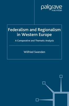 Federalism and Regionalism in Western Europe (eBook, PDF) - Swenden, W.