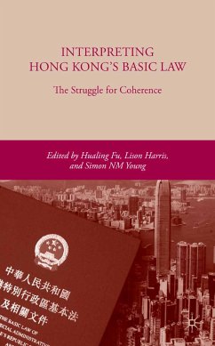 Interpreting Hong Kong’s Basic Law: The Struggle for Coherence (eBook, PDF) - Fu, H.; Harris, L.; Young, S.