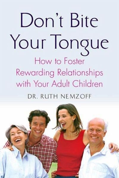 Don't Bite Your Tongue (eBook, ePUB) Don't Bite Your Tongue (eBook, ePUB)