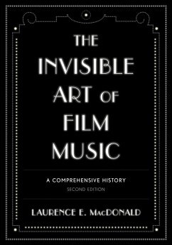 Cover The Invisible Art of Film Music (eBook, ePUB)