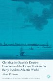 Clothing the Spanish Empire (eBook, PDF)