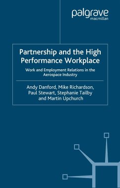 Partnership and the High Performance Workplace (eBook, PDF)