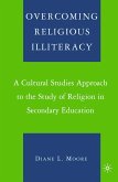Overcoming Religious Illiteracy (eBook, PDF)