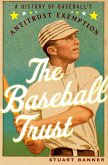 The Baseball Trust (eBook, PDF)