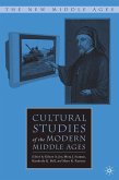 Cultural Studies of the Modern Middle Ages (eBook, PDF)