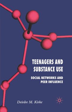 Teenagers and Substance Use (eBook, PDF)