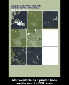 Geographic Information Systems in Oceanography and Fisheries (eBook, PDF) - Valavanis, Vasilis D.