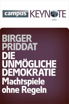 Die unmögliche Demokratie (eBook, ePUB) - Priddat, Birger