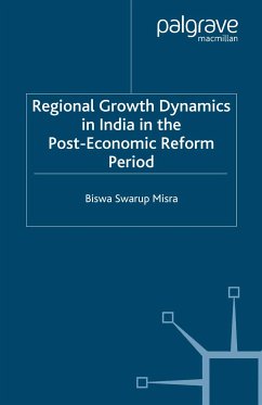 Regional Growth Dynamics in India in the Post-Economic Reform Period (eBook, PDF)