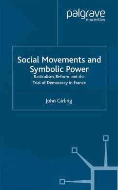 Social Movements and Symbolic Power (eBook, PDF) - Girling, J.
