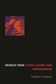 Heinous Crime (eBook, ePUB) Heinous Crime (eBook, ePUB)