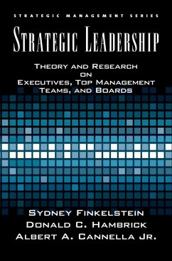 Strategic Leadership (eBook, ePUB) - Cannella, Bert; Finkelstein, Sydney; Hambrick, Donald C.