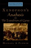 Xenophon's Anabasis, or The Expedition of Cyrus (eBook, ePUB)