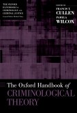 The Oxford Handbook of Criminological Theory (eBook, PDF)