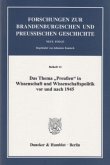 Das Thema »Preußen« in Wissenschaft und Wissenschaftspolitik vor und nach 1945.