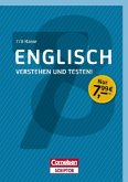 Englisch - Verstehen und testen! 7./8. Klasse