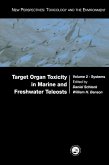 Target Organ Toxicity in Marine and Freshwater Teleosts (eBook, PDF)