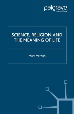 Science, Religion, and the Meaning of Life (eBook, PDF) - Vernon, M.