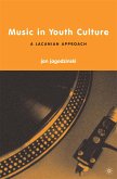 Music in Youth Culture (eBook, PDF)