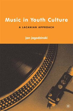 Music in Youth Culture (eBook, PDF) - jagodzinski, j.