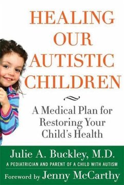 Healing Our Autistic Children (eBook, ePUB) - Buckley, Julie A.