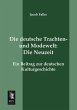 Die deutsche Trachten- und Modewelt:... - Bild 1