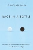 Race in a Bottle (eBook, ePUB)