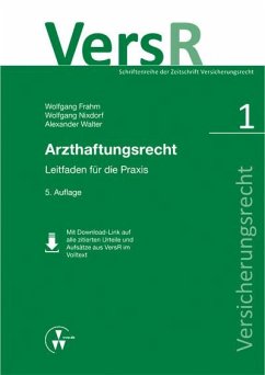 Arzthaftungsrecht (eBook, PDF) - Frahm, Wolfgang; Nixdorf, Wolfgang; Walter, Alexander