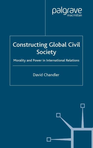 Constructing Global Civil Society (eBook, PDF) Constructing Global Civil Society (eBook, PDF)