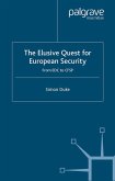 The Elusive Quest for European Security (eBook, PDF)