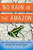 No Rain in the Amazon (eBook, ePUB)