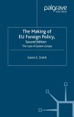 The Making of EU Foreign Policy (eBook, PDF)