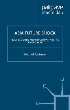 Asia Future Shock (eBook, PDF) - Backman, M.