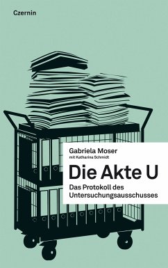 Die Akte U (eBook, ePUB) - Moser, Gabriela