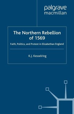 The Northern Rebellion of 1569 (eBook, PDF) The Northern Rebellion of 1569 (eBook, PDF)