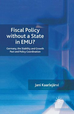 Fiscal Policy Without a State in EMU? (eBook, PDF)