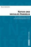 Natur und soziales Handeln (eBook, PDF)