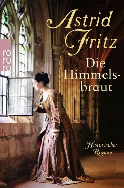 Die Himmelsbraut - Fritz, Astrid