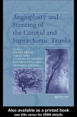 Angioplasty and Stenting of Carotid and Supra-aortic Trunks (eBook, PDF)