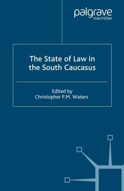 The State of Law in the South Caucasus (eBook, PDF)