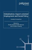Globalization, Export Orientated Employment and Social Policy (eBook, PDF)