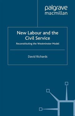 New Labour and the Civil Service (eBook, PDF) - Richards, D.