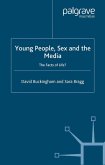 Young People, Sex and the Media (eBook, PDF)
