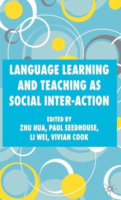 Language Learning and Teaching as Social Inter-action (eBook, PDF)
