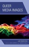 Queer Media Images (eBook, ePUB)