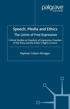Speech, Media and Ethics (eBook, PDF) - Cohen-Almagor, R.